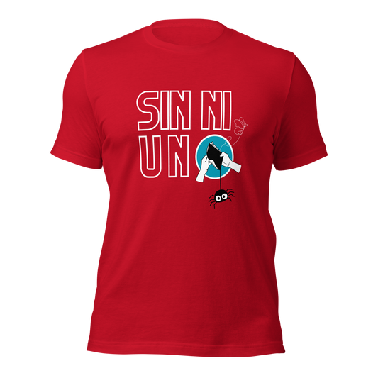 "SIN NI UNO" Unisex Premium T-Shirt