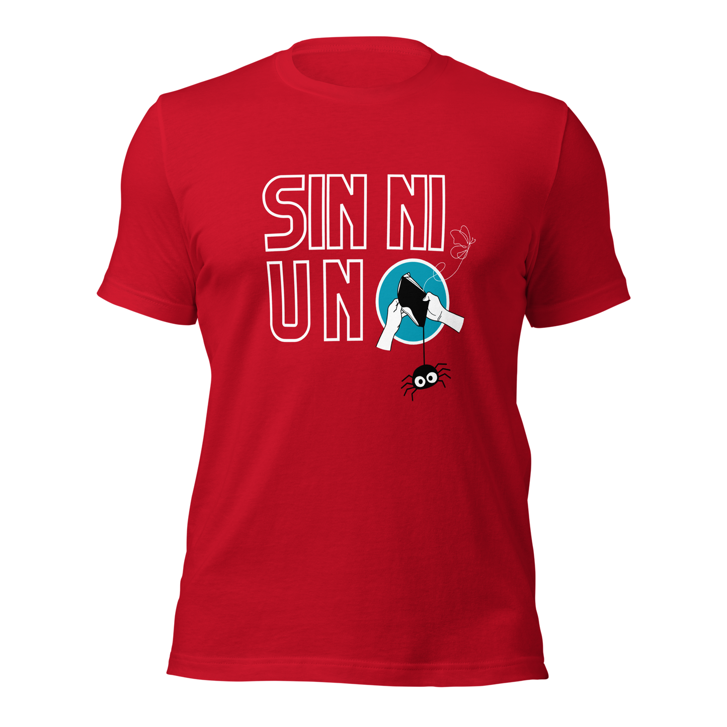 "SIN NI UNO" Unisex Premium T-Shirt