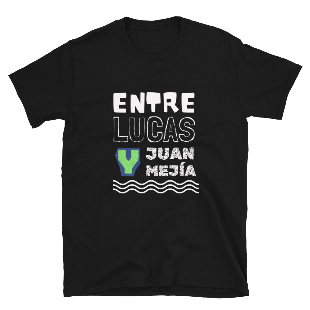 "ENTRE LUCAS Y JUAN MEJÍA" Unisex Premium T-Shirt