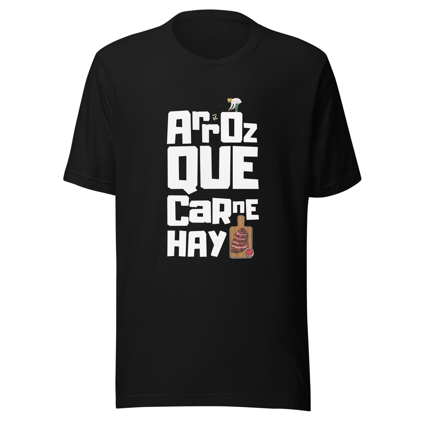 “ARROZ QUE CARNE HAY” Unisex Premium T-Shirt