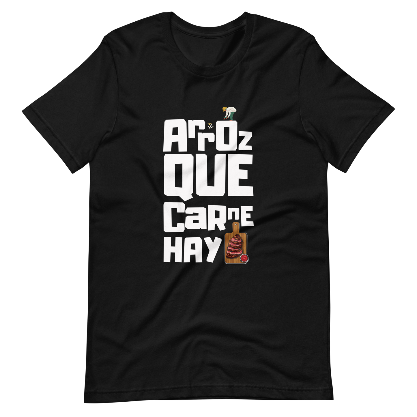 “ARROZ QUE CARNE HAY” Unisex Premium T-Shirt