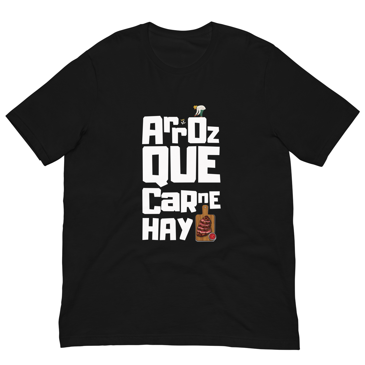 “ARROZ QUE CARNE HAY” Unisex Premium T-Shirt