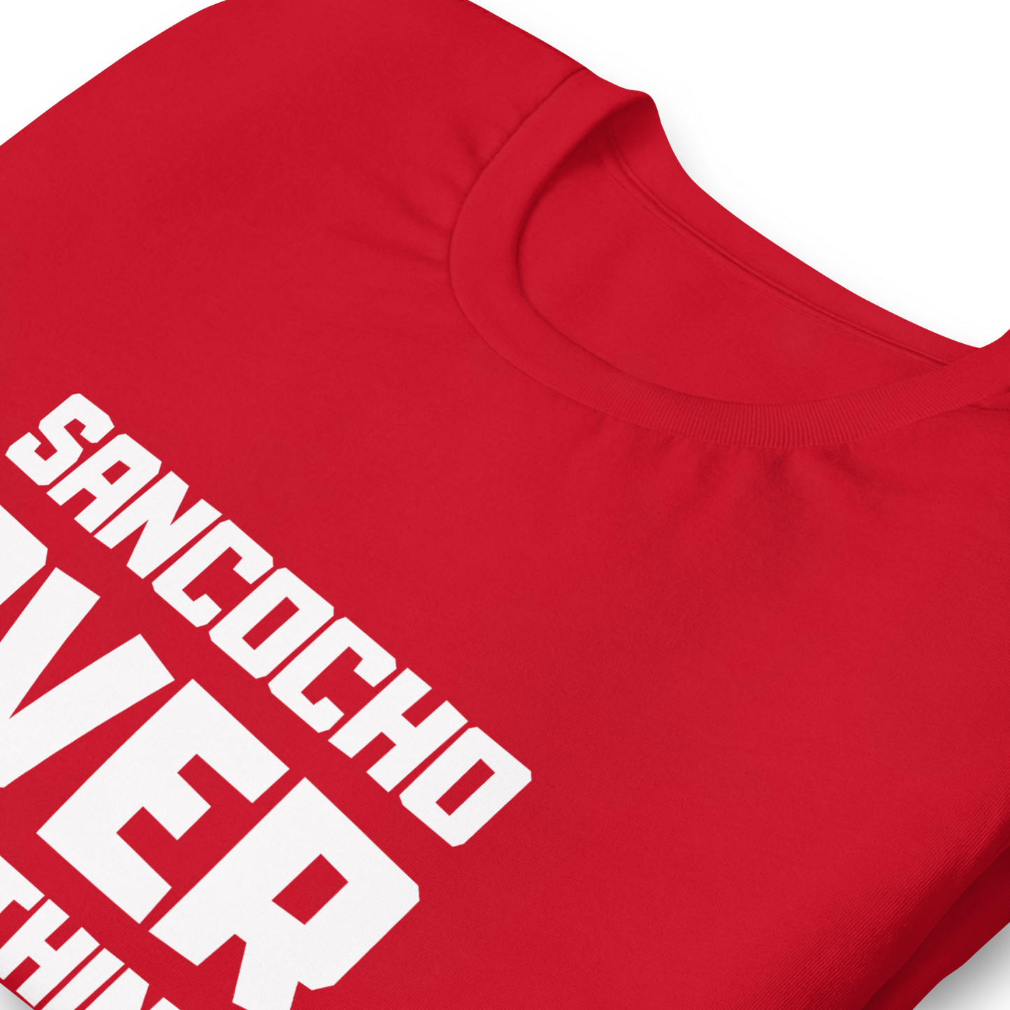 “SANCOCHO OVER EVERYTHING” Unisex Premium T-Shirt